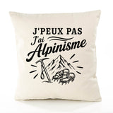 Housse de Coussin J’peux pas j’ai Alpinisme