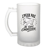 Verre à Bière J’peux pas je suis Carrossier
