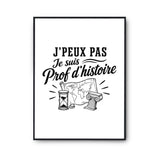 Poster J’peux pas je suis Prof d’histoire