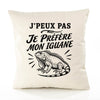 Housse de Coussin J’peux pas je préfère mon Iguane