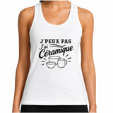Débardeur Femme J’peux pas j’ai Céramique