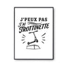 Poster J’peux pas j’ai Trottinette