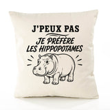 Housse de Coussin J’peux pas je préfère les Hippopotames