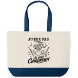 Grand Sac Cabas Fond Bleu J’peux pas je suis Chirurgien