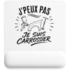 Tapis de Souris J’peux pas je suis Carrossier