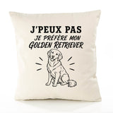 Housse de Coussin J’peux pas je préfère mon Golden Retriever