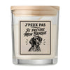 Bougie Parfumée Vanille J’peux pas je préfère mon Braque