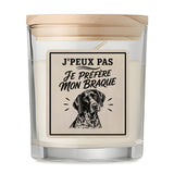Bougie Parfumée Vanille J’peux pas je préfère mon Braque