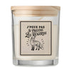 Bougie Parfumée Vanille J’peux pas je préfère les Renards