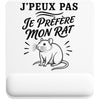 Tapis de Souris J’peux pas je préfère mon Rat