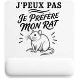 Tapis de Souris J’peux pas je préfère mon Rat