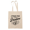 Tote Bag Beige J’peux pas j’ai Peinture
