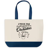 Grand Sac Cabas Fond Bleu J’peux pas je préfère m’occuper de mes Orchidées