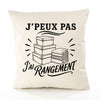 Housse de Coussin J’peux pas j’ai Rangement
