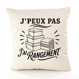 Housse de Coussin J’peux pas j’ai Rangement