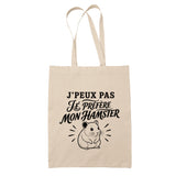 Tote Bag Beige J’peux pas je préfère mon Hamster