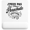 Tapis de Souris J’peux pas j’ai Parachute