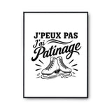 Poster J’peux pas j’ai Patinage