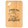 Planche à Découper J’peux pas je suis Secouriste