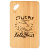 Planche à Découper J’peux pas je suis Secouriste