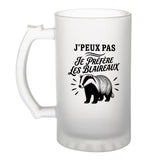Verre à Bière J’peux pas je préfère les Blaireaux