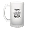 Verre à Bière J’peux pas je suis Facteur