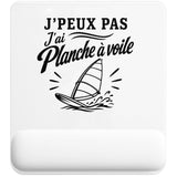 Tapis de Souris J’peux pas j’ai Planche à voile