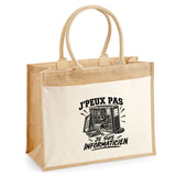 Sac Cabas Jute avec Poche J’peux pas je suis Informaticien