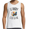 Débardeur Homme Le rugby c'est la vie
