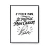 Poster J’peux pas je préfère mon Canari