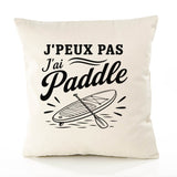 Housse de Coussin J’peux pas j’ai Paddle