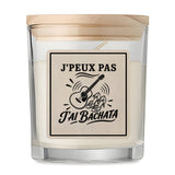 Bougie Parfumée Vanille J’peux pas j’ai Bachata