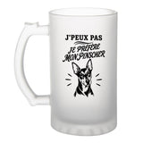 Verre à Bière J’peux pas je préfère mon Pinscher