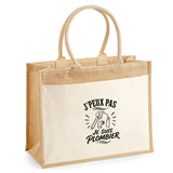Sac Cabas Jute avec Poche J’peux pas je suis Plombier