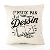Housse de Coussin J’peux pas j’ai Dessin