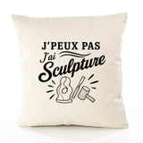 Housse de Coussin J’peux pas j’ai Sculpture