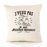 Housse de Coussin J’peux pas je suis Assistante maternelle
