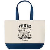 Grand Sac Cabas Fond Bleu J’peux pas je suis Surveillant