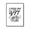 Poster J’peux pas j’ai VTT