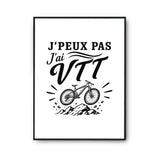 Poster J’peux pas j’ai VTT