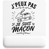 Tapis de Souris J’peux pas je suis Maçon