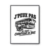 Poster J’peux pas je suis Chauffeur de bus