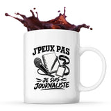 Mug J’peux pas je suis Journaliste