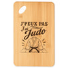 Planche à Découper J’peux pas j’ai Judo