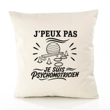 Housse de Coussin J’peux pas je suis Psychomotricien