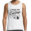 Débardeur Homme J’peux pas j’ai Coloriage