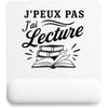 Tapis de Souris J’peux pas j’ai Lecture