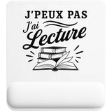 Tapis de Souris J’peux pas j’ai Lecture