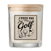 Bougie Parfumée Vanille J’peux pas j’ai Golf