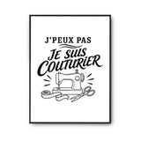 Poster J’peux pas je suis Couturier